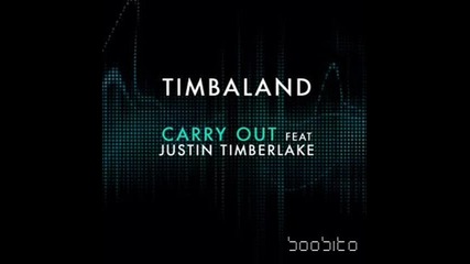 New: Timbaland - Carry Out (feat. Justin Timberlake) 