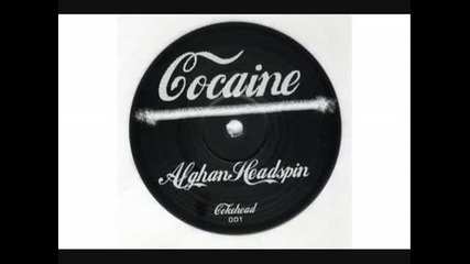 Cocaine - Afghan Headspin