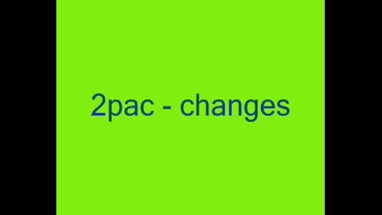 2pac - Changes