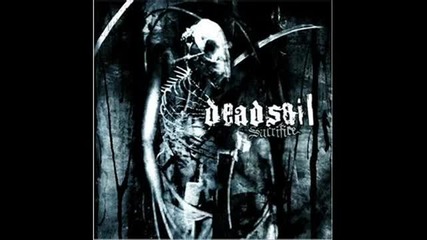 Deadsoil - Forget Everything 