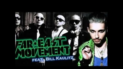 2012*far East Movement Ft. Bill Kaulitz -if I Die Tomorrow