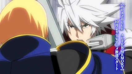 Blazblue Anime Alter Memory Trailer