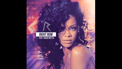*2012* Rihanna ft. David Guetta - Right now ( Taito bootleg )