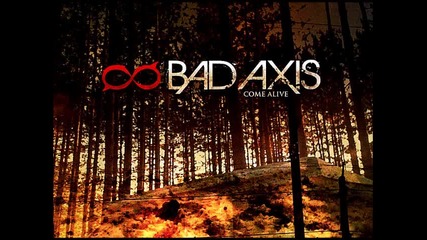 Bad Axis - World I Know