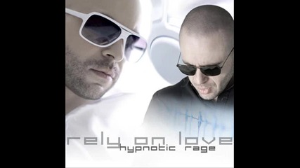 New* Hypnotic Rage - Rely On Love + Линк за безплатно сваляне 