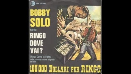 Bobby Solo - Ringo Dove Vai