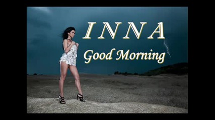 Inna - Good Morning 