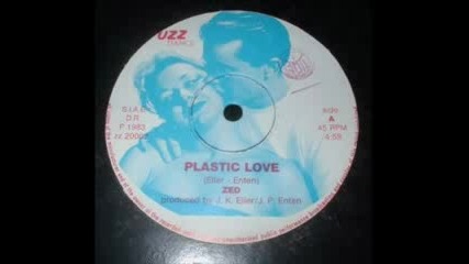 Zed - Plastic Love