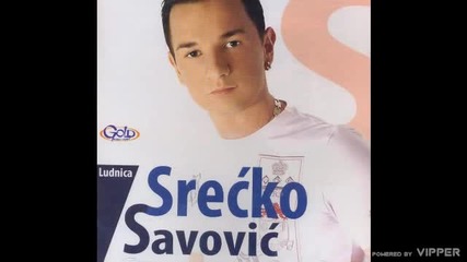 Srecko Savovic - Svedok mi Bog - (Audio 2008)