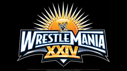 Wrestlemania 24 Theme Song