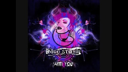 Blue Stahli - Anti You