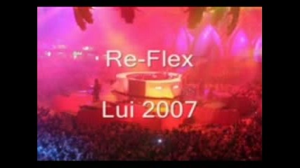 Re - Flex Lui 2007 (Alex M Edit)