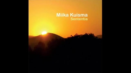 Miika Kuisma - Trying My New Wings ( Original Mix)