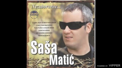 Sasa Matic - Даньова мама