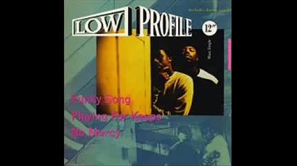 Low Profile - Funky Song