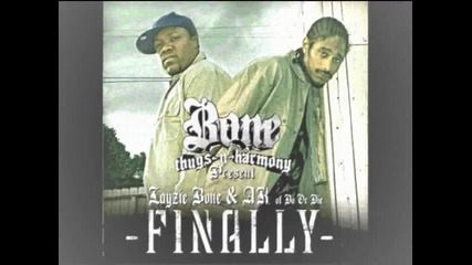 Do Or Die feat Layzie Bone - Smoking La La La 