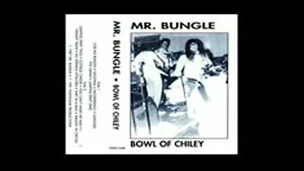 Mr. Bungle - Bowel of Chiley [ full album Demo]