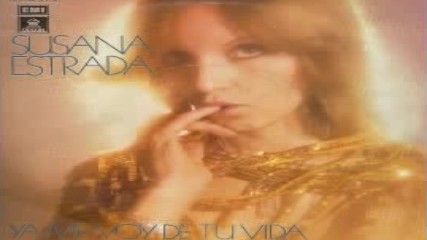 Susana Estrada - Ya me voy de tu vida (disco Spain 1978)