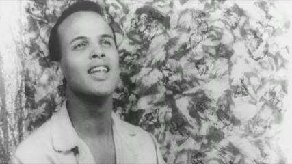 Harry Belafonte - Banana Boat 