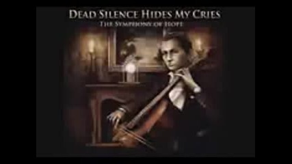 Dead Silence Hides My Cries - The Symphony of Hope (full Album)