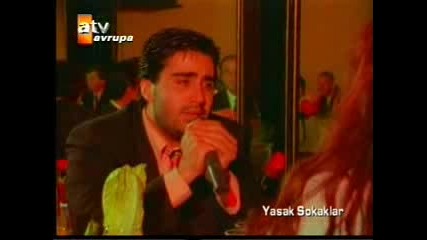 yasak sokaklar Bizi Kimse Ay