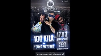 100 Kila + Youngbbyoung = Live Party Veliko Tyrnovo