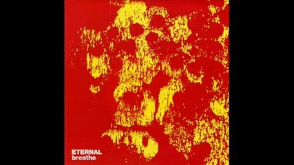 Eternal - Breathe