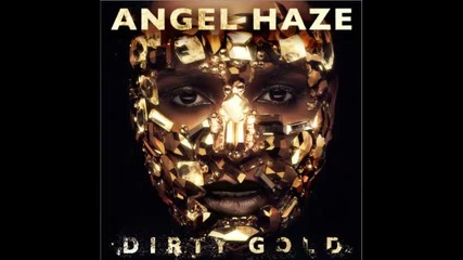 *2013* Angel Haze - Planes fly