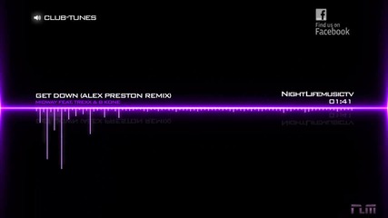 Midway feat. Trexx & B Kone - Get Down (alex Preston Remix)