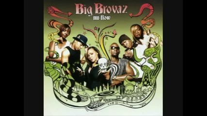 Big Brovas - Nu Flow