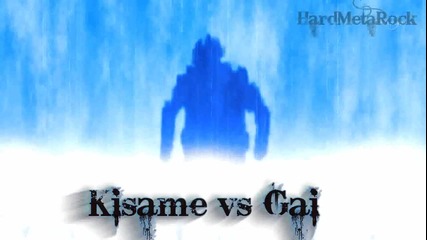 Gai vs Kisame Amv Final Battle [hd]