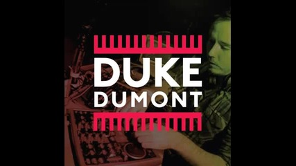 *2014* Duke Dumont - Mumble man