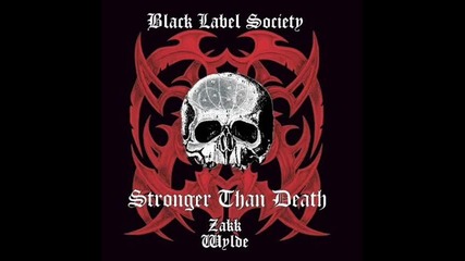 Black Label Society - Ain't Life Grand