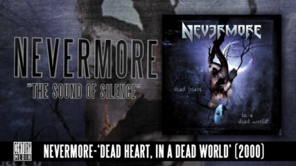 Nevermore - The Sound Of Silence Album Track