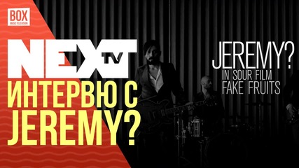 NEXTTV 021: Гости: Интервю с Jeremy?