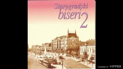 Starogradske pesme - Sajka - Da zna zora - (Audio 2004)
