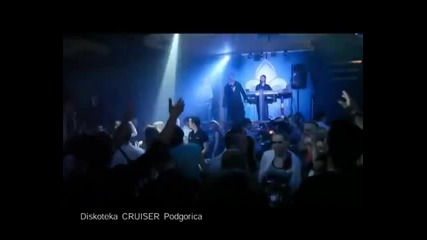 Sako Polumenta - Diskoteka Cruizer Podgorica maj 2012