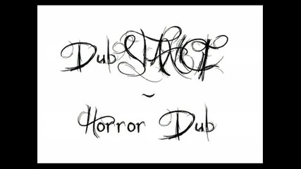 Dubstance - Horror Dub 