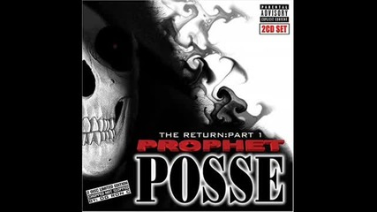 Prophet Posse - Sippin And Smokin (feat. K-rock, T-rock Hot Sauce)