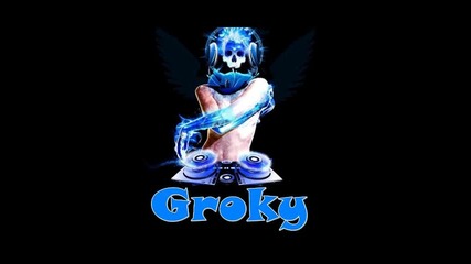 Groky - Bitch Slaps