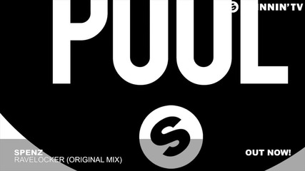 Spenz - Ravelocker ( Original Mix )