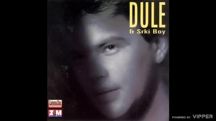 Dule Urosevic - Zbog tebe bih kucu prodao - (audio 1997)