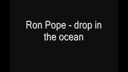 Ron Pope - A drop in the ocean