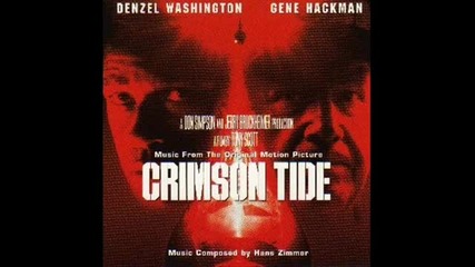 Crimson Tide Soundtrack - Roll Tide - Hans Zimmer 