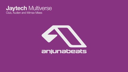 Jaytech - Multiverse (mimax Remix)