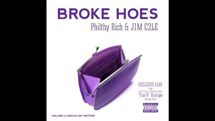 Philthy Rich & J1m C2le - Broke Hoes