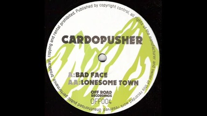 Cardopusher - Lonesome Town
