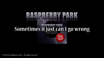 Raspberry Park - Strong
