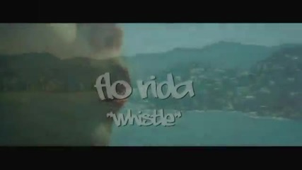 Flo Rida - Whistle