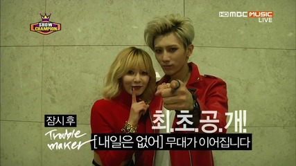 Comeback Stage Trouble Maker - Attention & Now (there is no tomorrow) @ Show Champion